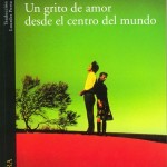 un-grito-de-amor-desde-el-centro-del-mundo