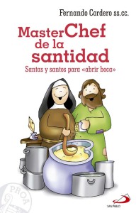 MASTERCHEF DE LA SANTIDAD