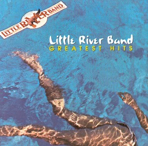 little river band - greatest hits