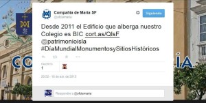 Tuit de La Compañía de María a Patrimonio La Isla recordando la condición de BIC de su edificio.