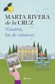 El Castillo de San Fernando. "Nosotros, los de entonces"(Marta Rivera de la Cruz)